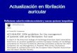 Actualización en fibrilación auricular Segovia, 23 de Enero de 2008 Reflexiones sobre la evidencia existente y nuevas opciones terapeúticas