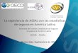 Montevideo Septiembre de 2013 OCDE - ASSAL La experiencia de ASSAL con las estadísticas de seguros en América Latina Encuesta de Fuentes Estadísticas de