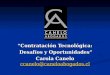 “Contratación Tecnológica: Desafíos y Oportunidades” Carola Canelo ccanelo@caneloabogados.cl ccanelo@caneloabogados.cl