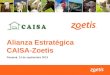1 Alianza Estratégica CAISA-Zoetis Panamá, 13 de septiembre 2013