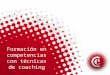 Formación en competencias con técnicas de coaching