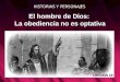 El hombre de Dios: La obediencia no es optativa HISTORIAS Y PERSONAJES LECCIÓN 10