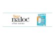 Uñas sanas. Naloc™ Naloc promueve la curación de las uñas descoloridas y deformadas resultantes de la infección por hongos o psoriasis, con los primeros