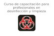 Curso de capacitación para profesionales en desinfección y limpieza