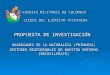 FUERZAS MILITARES DE COLOMBIA LICEOS DEL EJÉRCITO PICHINCHA PROPUESTA DE INVESTIGACIÓN GUARDIANES DE LA NATURALEZA (PRIMARIA) GESTORES RESPONSABLES DE
