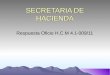 SECRETARIA DE HACIENDA Respuesta Oficio H.C.M 4.1-009/11