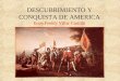 DESCUBRIMIENTO Y CONQUISTA DE AMERICA Econ.Freddy Villar Castillo