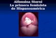 Alfonsina Storni La primera feminista de Hispanoamérica