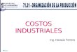INDICE COSTOS INDUSTRIALES Ing. Horacio Ferrero