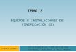 VINIFICACIONES TEMA 2 EQUIPOS E INSTALACIONES DE VINIFICACIÓN (I) Ciclo Formativo: Vitivinicultura Profesor: Francisco J. Ruiz Moreno