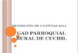 RENDICIÓN DE CUENTAS 2014 GAD PARROQUIAL RURAL DE CUCHIL