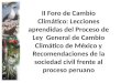 II Foro de Cambio Climático: Lecciones aprendidas del Proceso de Ley General de Cambio Climático de México y Recomendaciones de la sociedad civil frente