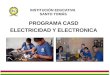 INSTITUCIÓN EDUCATIVA SANTO TOMÁS PROGRAMA CASD ELECTRICIDAD Y ELECTRONICA