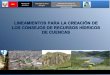 Autoridad Nacional del Agua Ministerio de Agricultura Dirección de Gestión del Conocimiento y Coordinación Interinstitucional PERU