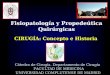 CIRUGÍA: Concepto e Historia Cátedra de Cirugía. Departamento de Cirugía FACULTAD DE MEDICINA UNIVERSIDAD COMPLUTENSE DE MADRID Fisiopatología y Propedeútica