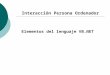 Interacción Persona Ordenador Elementos del lenguaje VB.NET