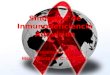 Síndrome de Inmunodeficiencia Adquirida Presentado por: Msc. Calixta del C. Ortega A