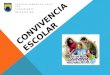 CONVIVENCIA ESCOLAR COLEGIO AURORA DE CHILE SUR CHIGUAYANTEORIENTACION