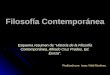 Filosofía Contemporánea Esquema resumen de “Historia de la Filosofía Contemporánea, Alfredo Cruz Prados, Ed. Eunsa”. Realizado por: Isaac Vidal Martínez