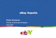 EBay España Diego Mosquera Director de Desarrollo de Negocio eBay Spain