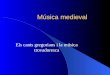 Música medieval Els cants gregorians i la música trovadoresca