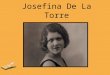 Josefina De La Torre.  Biografía.  Obras literarias.  Poemas de Josefina.  Homenaje en recuerdo de Josefina.  Bibliografía. Índice