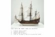 Un nave de 1665 Una nave de 1665 como el Griffin. 1. Cuántas velas tiene? 2. Cuántos mástiles? 3. Dónde está el ancla? 4. Cuál es la popa y cuál es la