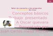 Conceptos básicos Trabajo presentado A Oscar quevara Presentado por Juan Carlos mesa Murcia 04/11/2010 1 01