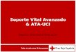 Soporte Vital Avanzado & ATA-UCI Sangüesa, 30 de junio al 24 de agosto