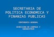 SECRETARIA DE POLITICA ECONOMICA Y FINANZAS PUBLICAS CONTADURIA GENERAL DIRECCION DE COMPRAS Y SUMINISTROS