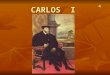 CARLOS I. El nombre del Carlos I de España es Carlos de Habsburgo o Charles V de Habsburgo y mucho más. Él tuvo mucho nombres porque era un Rey de un
