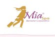 Somos Mía Spa ®, empresa premium líder en llevar la experiencia, tratamientos y servicios wellness spa y de salón hasta la comodida d del hogar de las