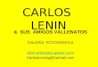CARLOS LENIN & SUS AMIGOS VALLENATOS GALERÍA FOTOGRÁFICA  Carlosleninbg@hotmail.com