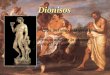 Dionisos Dios del vino y la vendimia. Inspirador de la locura ritual y el éxtasis
