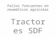 Fallos frecuentes en neumáticos agrícolas Tractores SDF