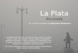 La Plata Ahumada En la retina (irritada) de Alejandro Dinamarca Promediando Abril de 2008, una nube de humo cubrió por completo nuestra ciudad. Buenos