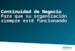 Telefónica Colombia Dirección de Marketing Continuidad de Negocio Para que su organización siempre esté funcionando