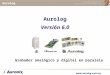 Www.aurolog.com.mx Aurolog Versión 6.0 Grabador analógico y digital en paralelo