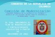 EL CUAL IMPLEMENTA EL PLAN DE MODERNIZACIÓN Y FORTALECIMIENTO LEGISLATIVO A PARTIR DE NOVIEMBRE DE 2002 Comisión de Modernización