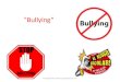 “Bullying” 