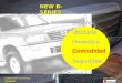 Diseño Utilitario Dinámica Seguridad Comodidad NEW B-SERIES Departamento de Marketing Junio, 2003 MazdaChile