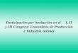 Participación por institución en el I, II y III Congreso Venezolano de Producción e Industria Animal