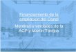 Financiamiento de la ampliación del Canal Mentiras y verdades de la ACP y Martín Torrijos