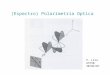 (Espectro) Polarimetría Optica P. Lira AS750 30/04/07