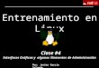 Entrenamiento en Linux Clase #4 Por: Javier García Salgado Interfaces Gráficas y algunos Elementos de Administración