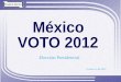 1. 2 México Voto 2012 Elección Presidencial Presentación Siguiendo el método aleatorio simple combinado, se llevaron a cabo entrevistas telefónicas personales
