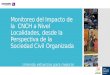 Monitoreo del Impacto de la CNCH a Nivel Localidades, desde la Perspectiva de la Sociedad Civil Organizada Uniendo esfuerzos para mejorar