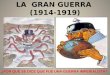 LA GRAN GUERRA (1914-1919) ¿POR QUÉ SE DICE QUE FUE UNA GUERRA IMPERIALISTA?