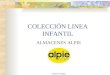 Colección Alpie COLECCIÓN LINEA INFANTIL ALMACENES ALPIE