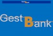 ¿Quiénes somos? Gestbank España, S.A., es una entidad financiera perteneciente al importante grupo bancario mundial International GestBank Ltd